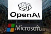 广安微软称与OpenAI合作关系持续深化 伙伴关系依然稳固
